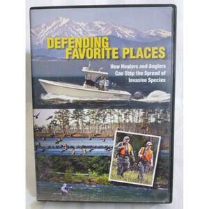 Defending Favorite Places How Hunters & Anglers Can Stop Spread Invasive Species